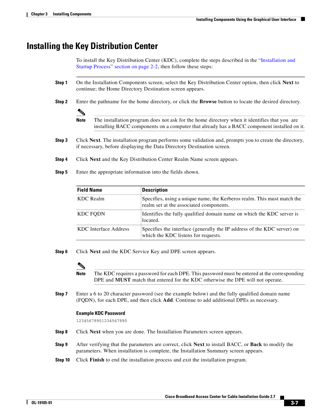 Cisco Systems Broadband Access Center manual Installing the Key Distribution Center, Located, Example KDC Password 