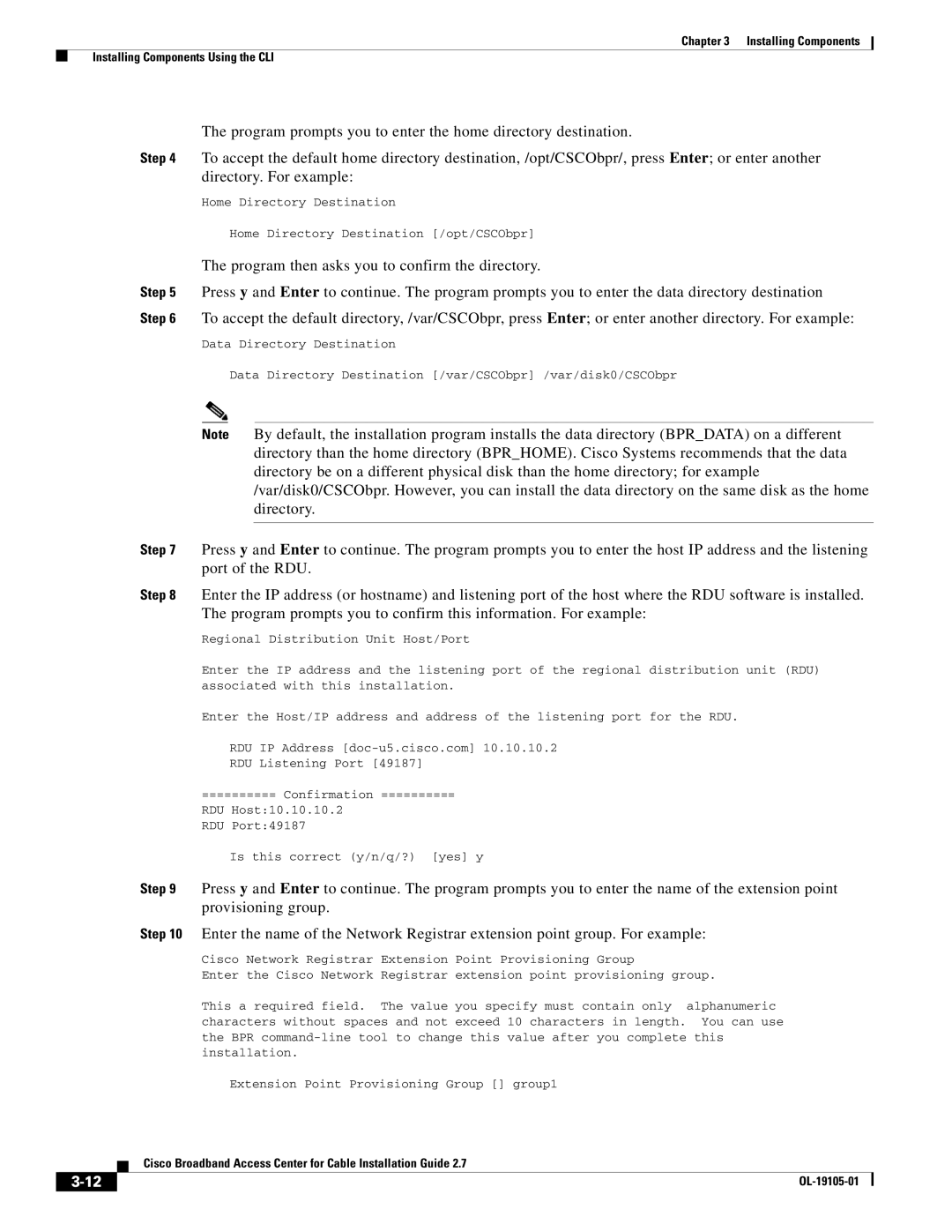 Cisco Systems Broadband Access Center manual Is this correct y/n/q/? yes y 