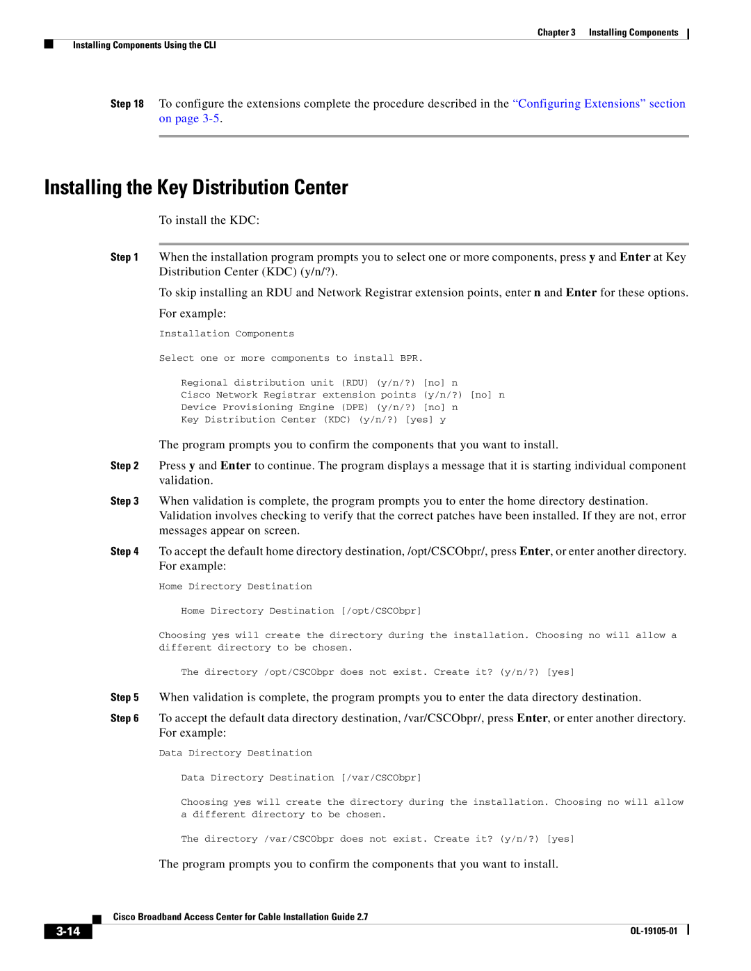 Cisco Systems Broadband Access Center manual Installing the Key Distribution Center 