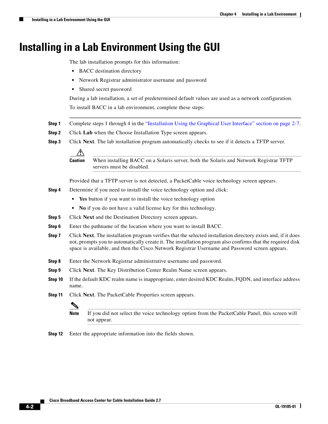 Cisco Systems Broadband Access Center manual Installing in a Lab Environment Using the GUI 