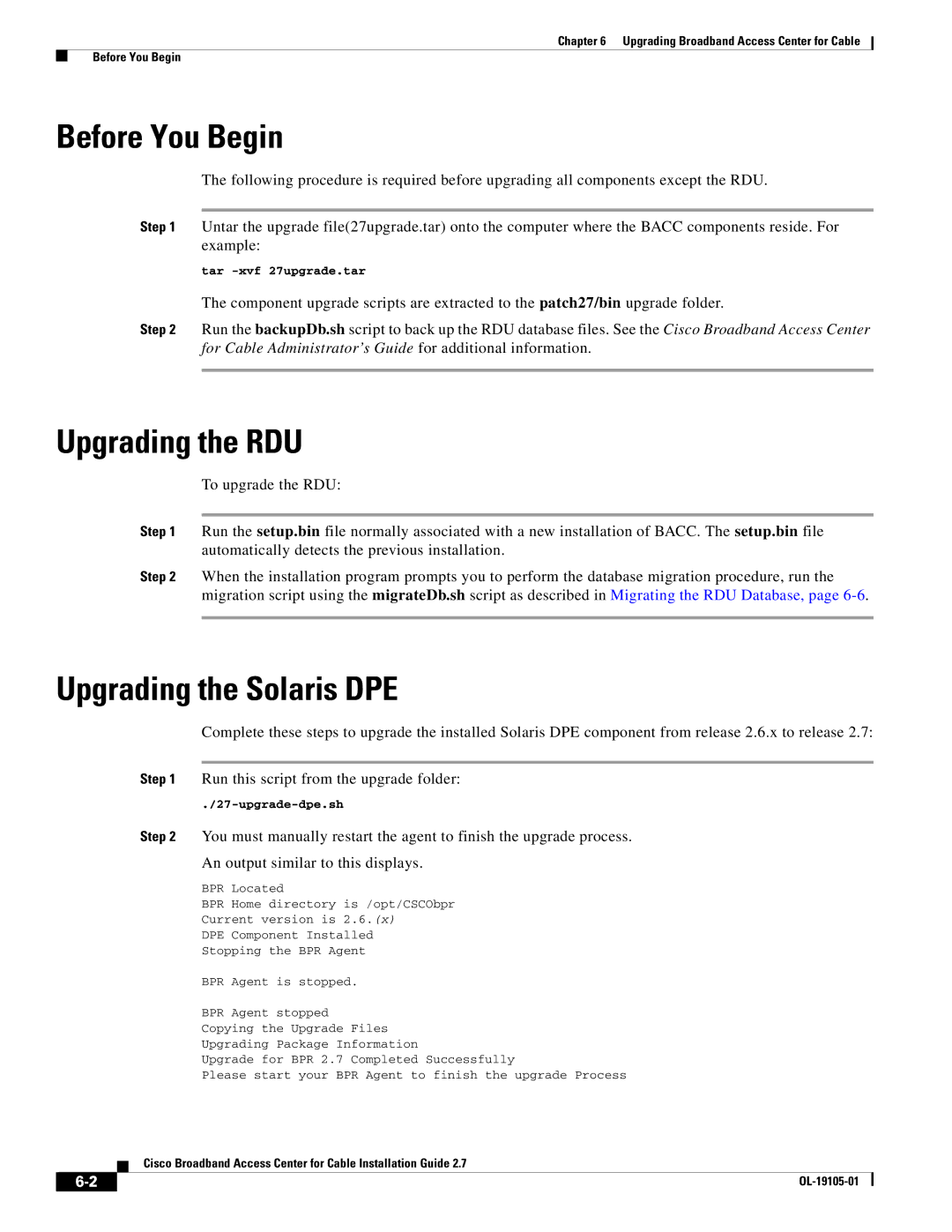 Cisco Systems Broadband Access Center manual Before You Begin, Upgrading the RDU, Upgrading the Solaris DPE 