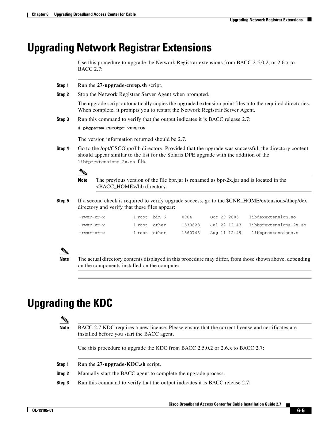 Cisco Systems Broadband Access Center manual Upgrading Network Registrar Extensions, Upgrading the KDC 