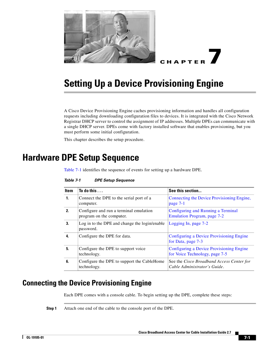 Cisco Systems Broadband Access Center manual Hardware DPE Setup Sequence, Connecting the Device Provisioning Engine 