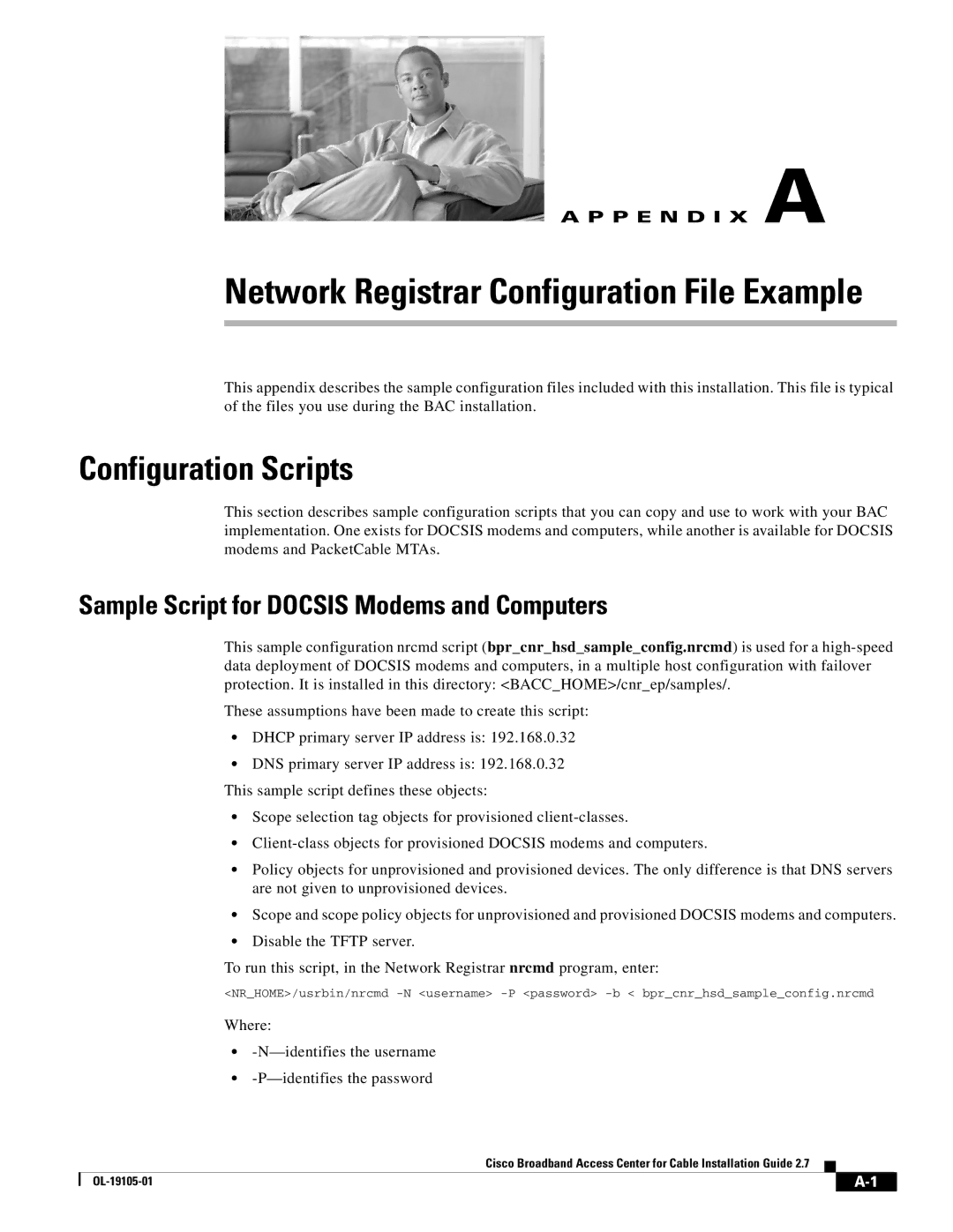 Cisco Systems Broadband Access Center manual Network Registrar Configuration File Example, Configuration Scripts 