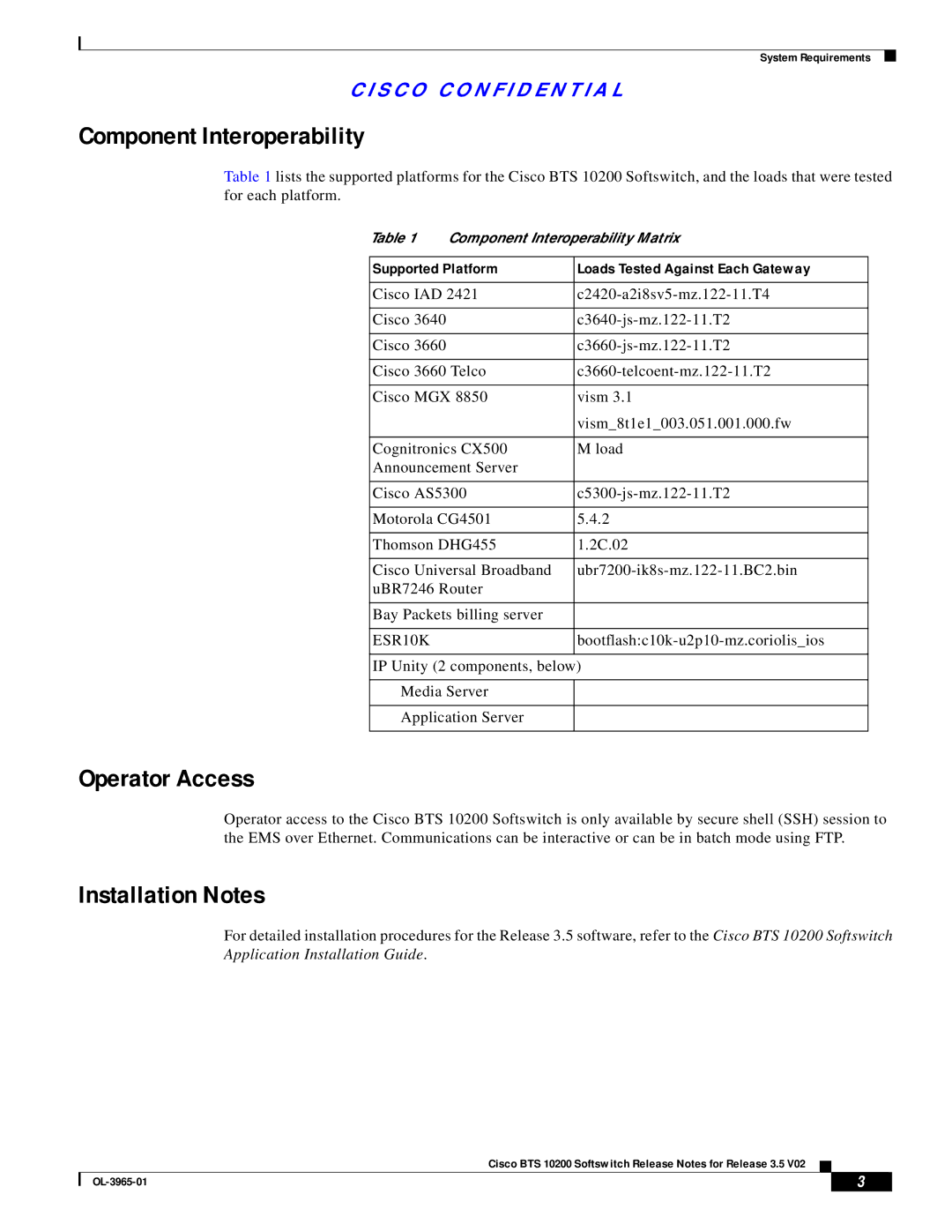 Cisco Systems BTS 10200 manual Component Interoperability, Operator Access, Installation Notes 