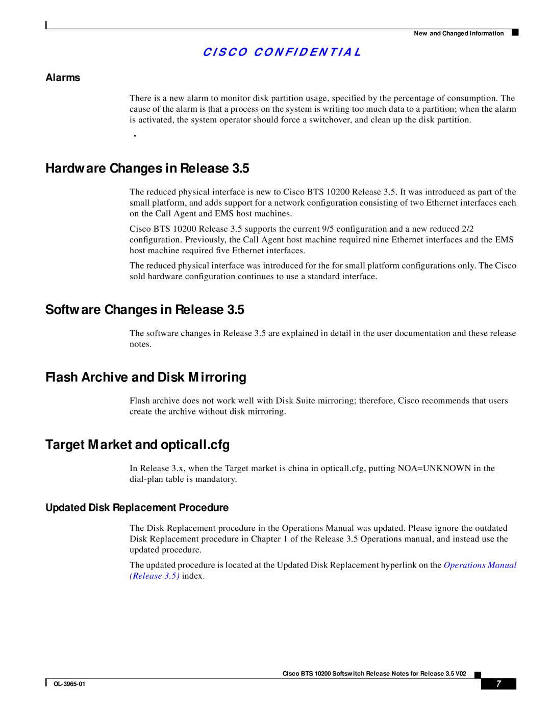 Cisco Systems BTS 10200 manual Hardware Changes in Release, Software Changes in Release, Flash Archive and Disk Mirroring 