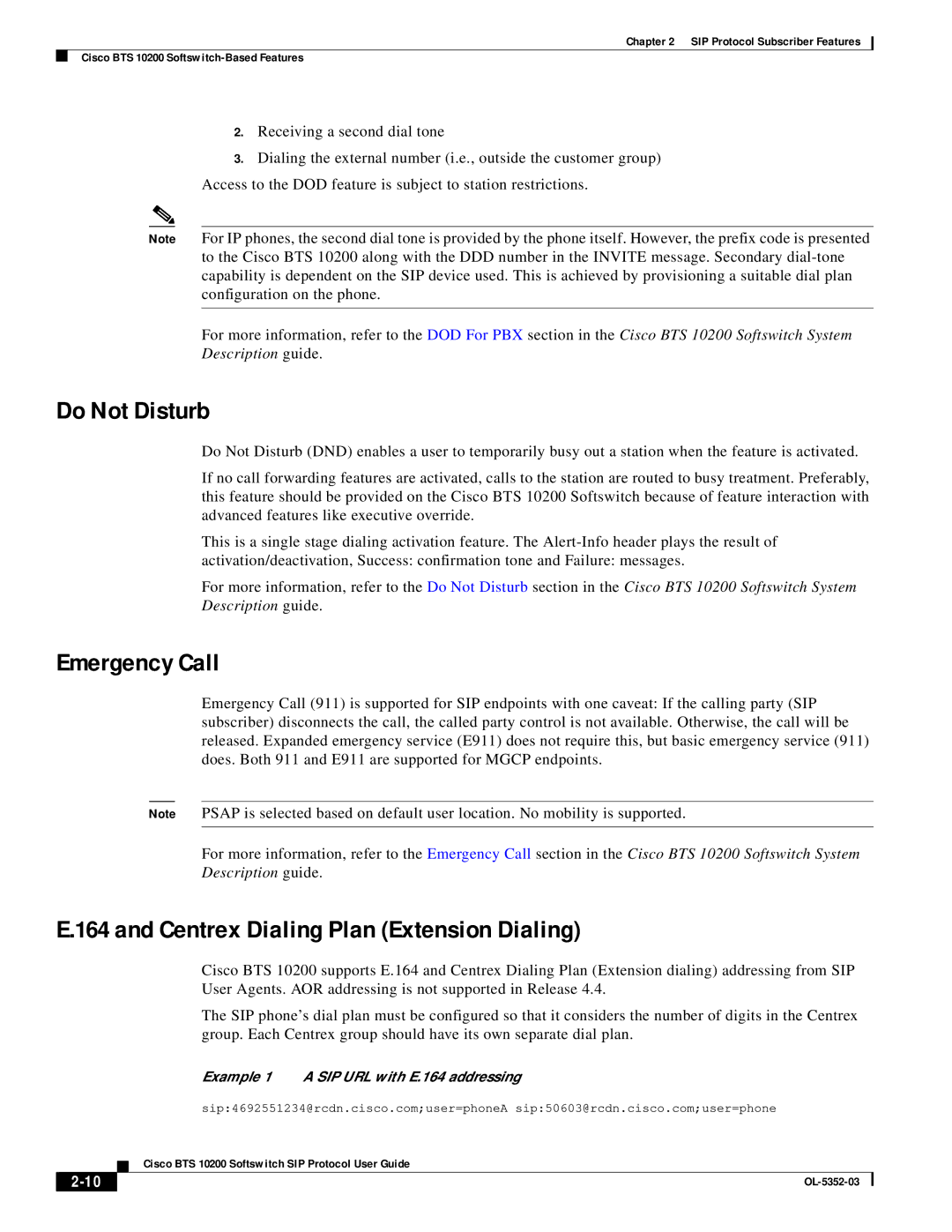 Cisco Systems BTS 10200 manual Do Not Disturb, Emergency Call, Centrex Dialing Plan Extension Dialing 