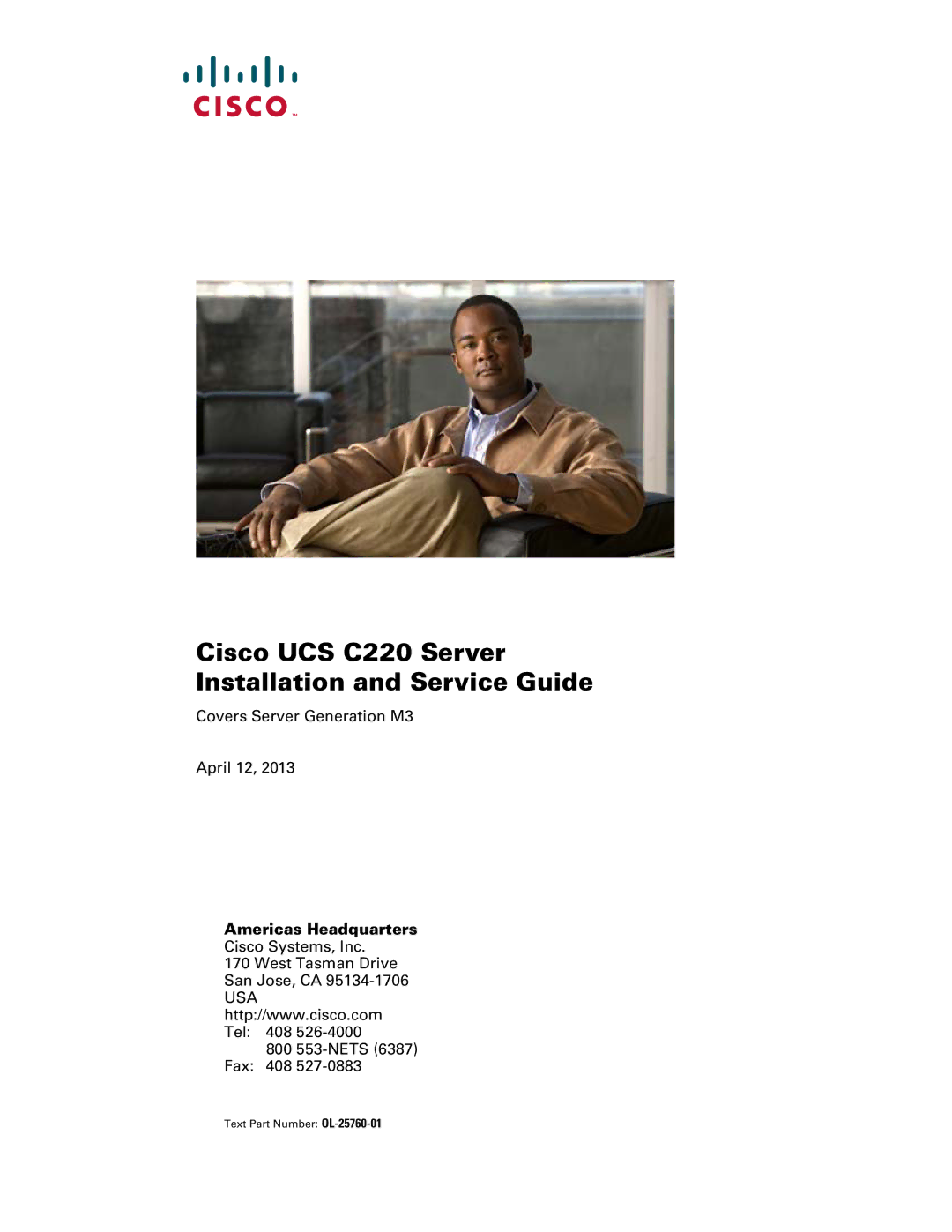 Cisco Systems UCSSP6C220E, UCUCSEZC220M3S, UCSRAID9266CV manual Cisco UCS C220 Server Installation and Service Guide 