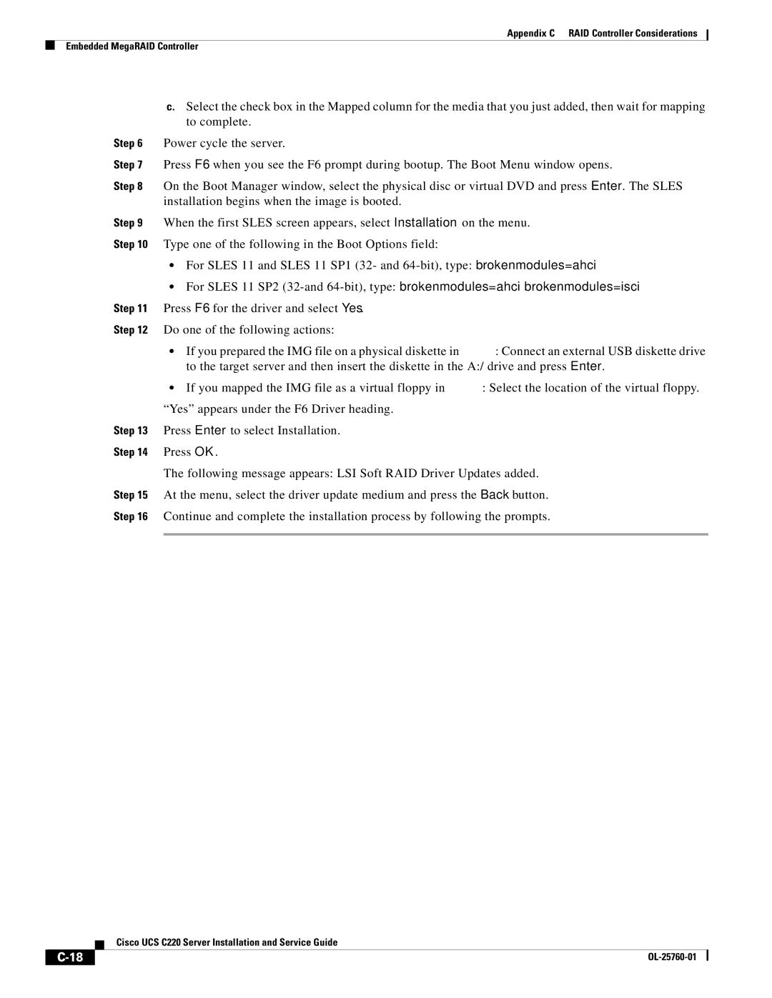 Cisco Systems UCSSP6C220E, UCUCSEZC220M3S, UCSRAID9266CV, 9266CV-8i manual Press OK 