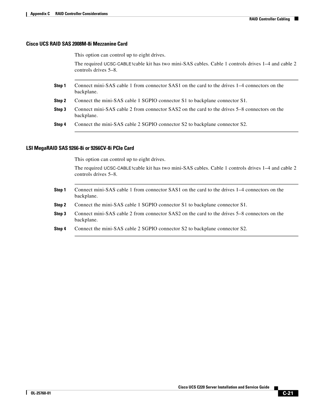 Cisco Systems C220 manual Cisco UCS RAID SAS 2008M-8i Mezzanine Card, LSI MegaRAID SAS 9266-8i or 9266CV-8i PCIe Card 