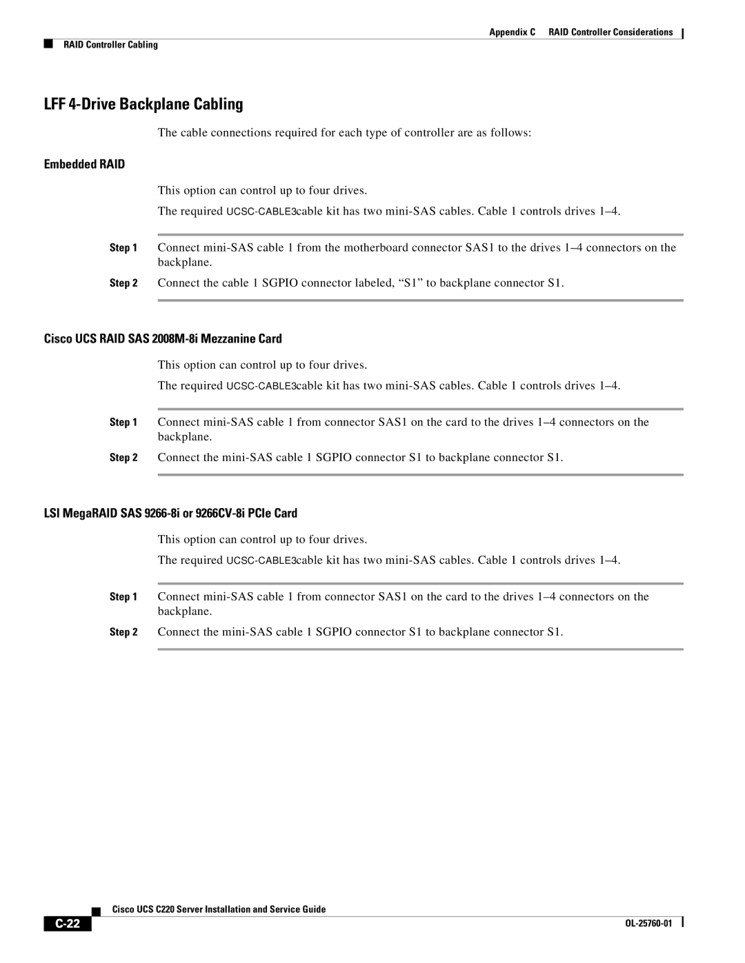 Cisco Systems UCSSP6C220E, UCUCSEZC220M3S, UCSRAID9266CV, 9266CV-8i manual LFF 4-Drive Backplane Cabling 