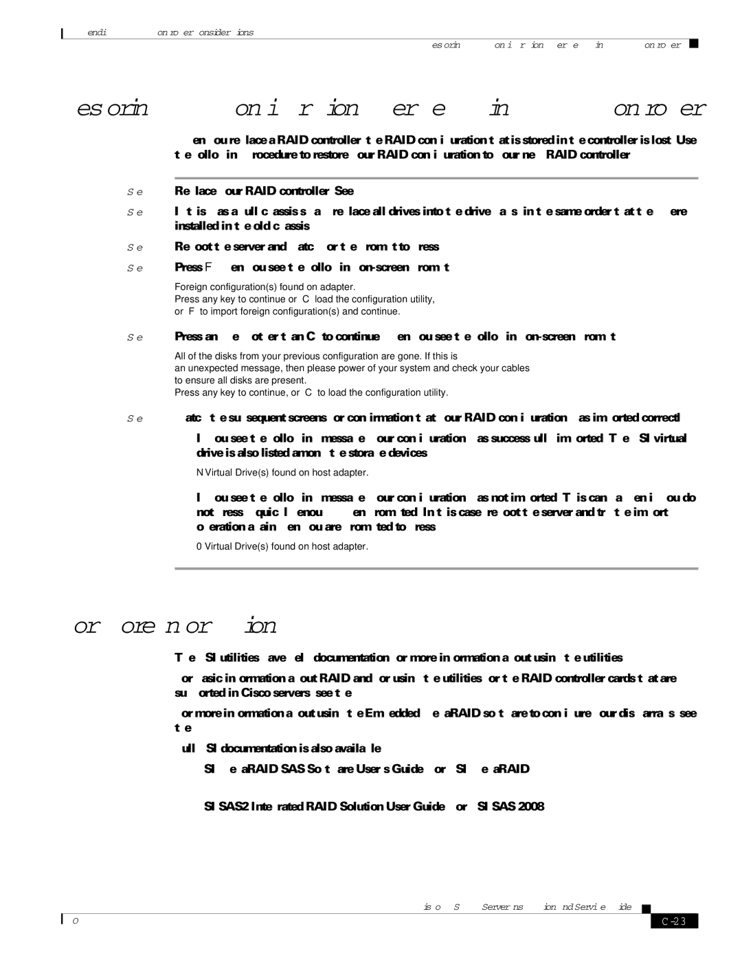 Cisco Systems UCSSP6C220E, UCUCSEZC220M3S, UCSRAID9266CV manual For More Information, Foreign configurations found on adapter 