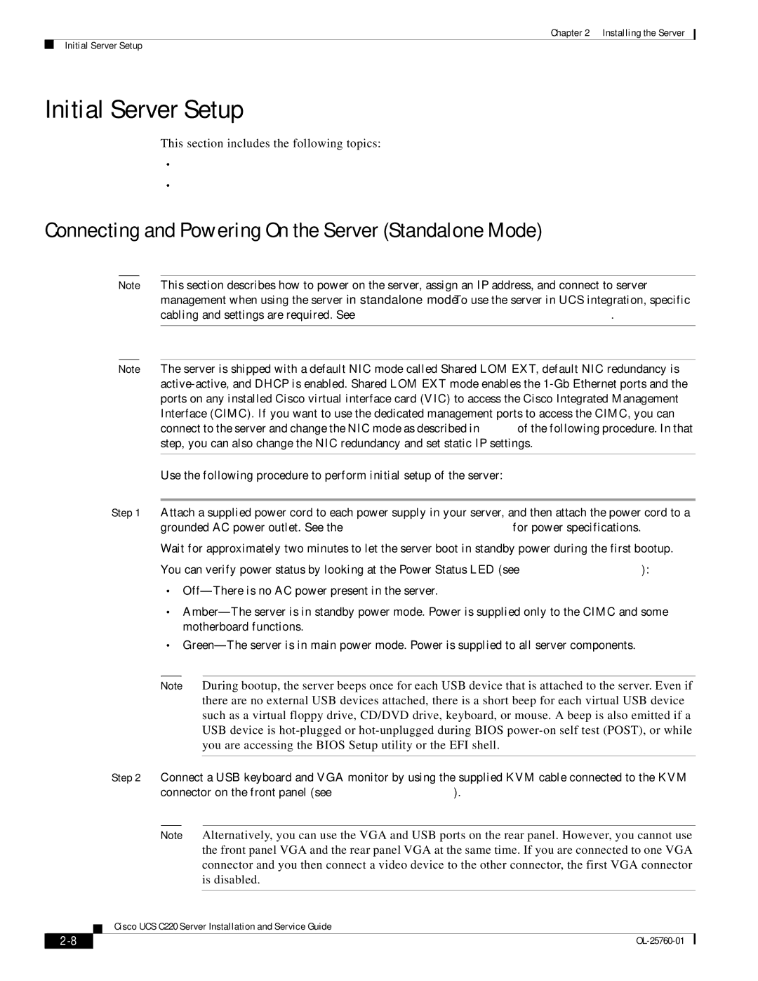 Cisco Systems UCSSP6C220E, UCUCSEZC220M3S manual Initial Server Setup, Connecting and Powering On the Server Standalone Mode 