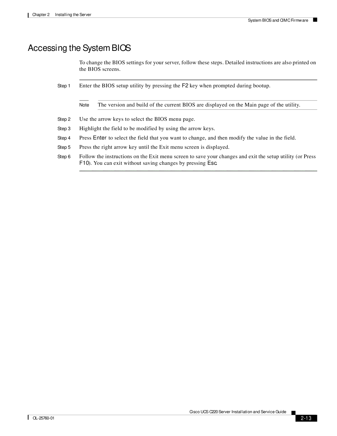 Cisco Systems UCSSP6C220E, UCUCSEZC220M3S, UCSRAID9266CV, 9266CV-8i manual Accessing the System Bios 