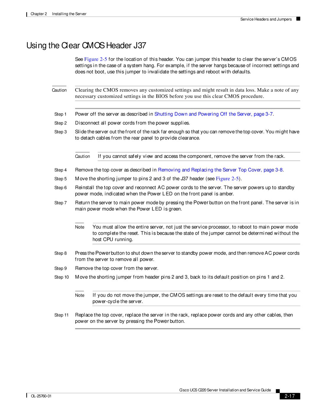 Cisco Systems UCSSP6C220E, UCUCSEZC220M3S, UCSRAID9266CV, 9266CV-8i manual Using the Clear Cmos Header J37 