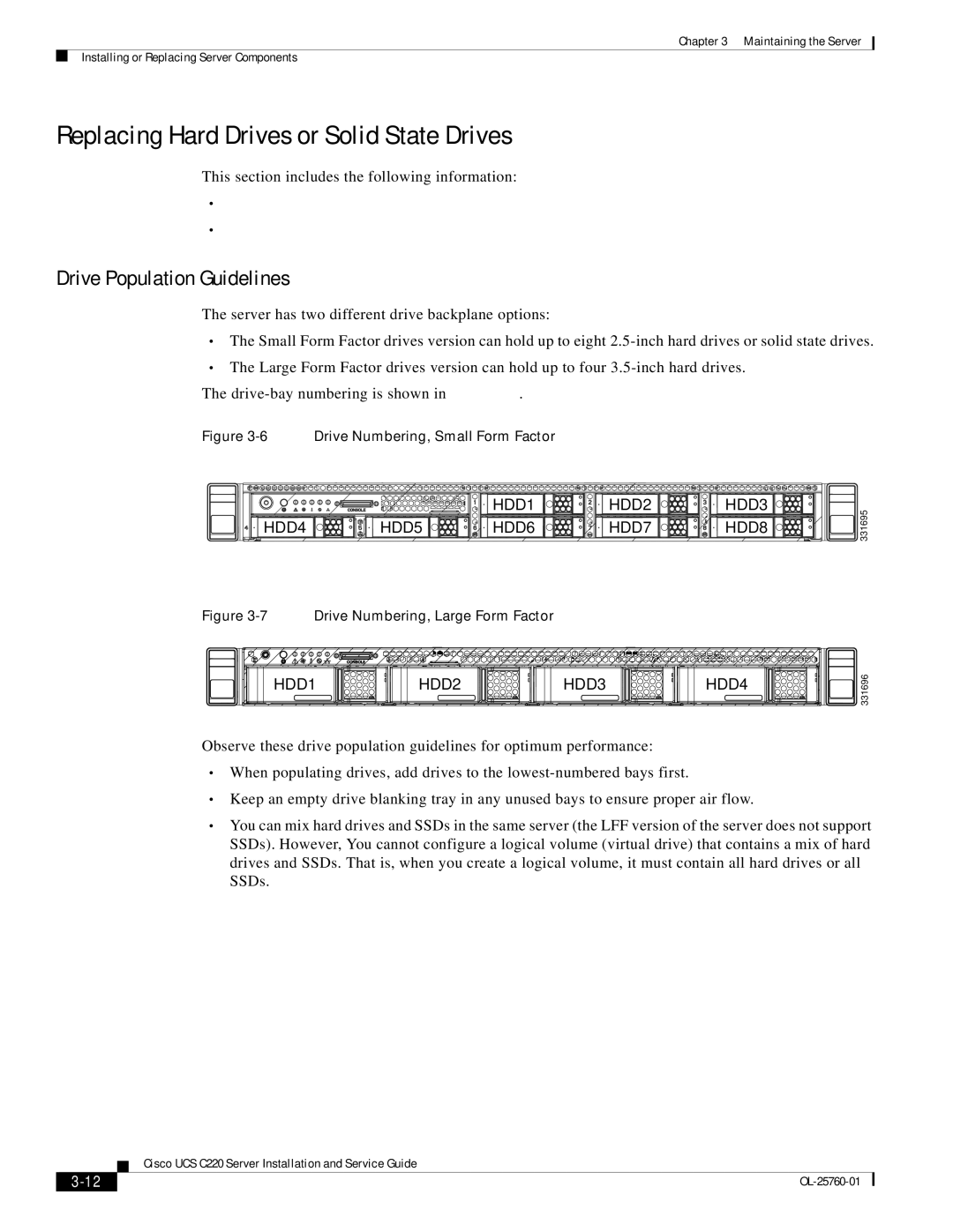 Cisco Systems UCSRAID9266CV, UCSSP6C220E manual Replacing Hard Drives or Solid State Drives, Drive Population Guidelines 