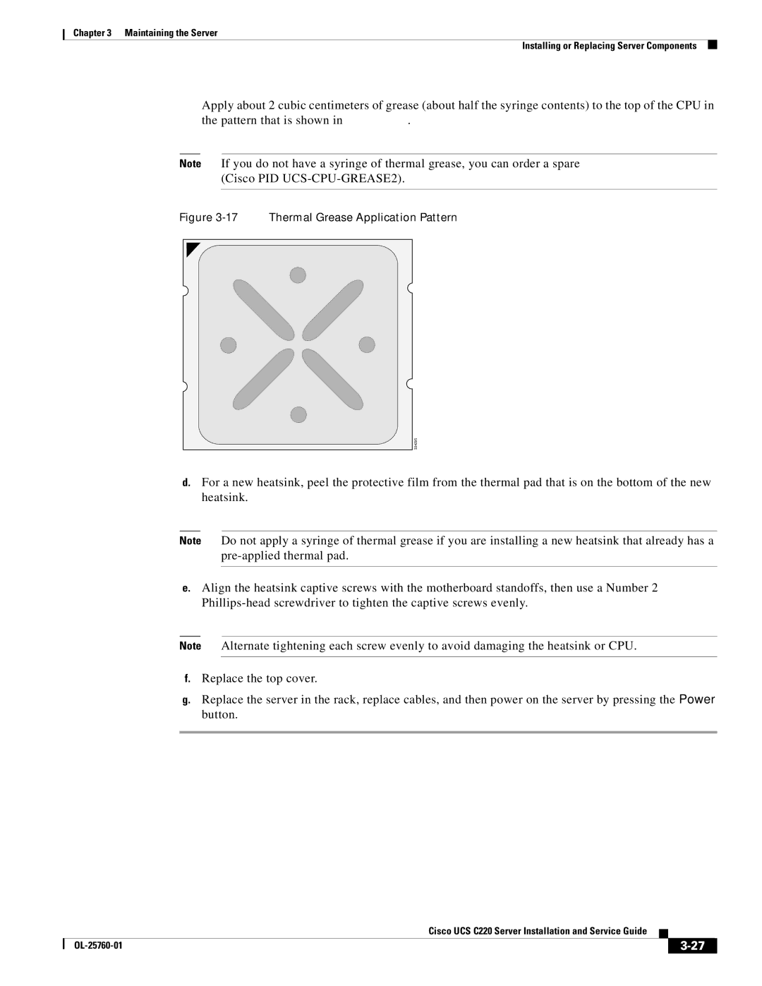 Cisco Systems UCSRAID9266CV, UCSSP6C220E, UCUCSEZC220M3S, 9266CV-8i manual Thermal Grease Application Pattern 