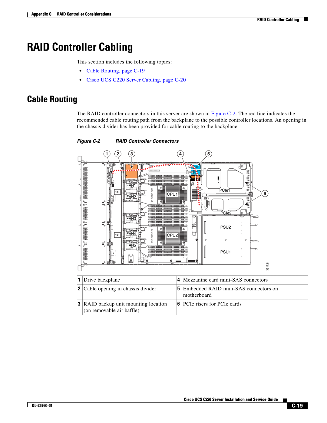 Cisco Systems UCUCSEZC220M3S, UCSSP6C220E, UCSRAID9266CV, 9266CV-8i manual RAID Controller Cabling, Cable Routing, C-19 