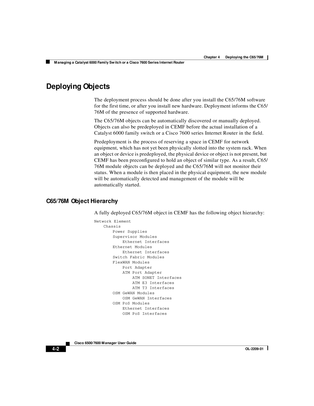 Cisco Systems C65, 76M manual Deploying Objects 