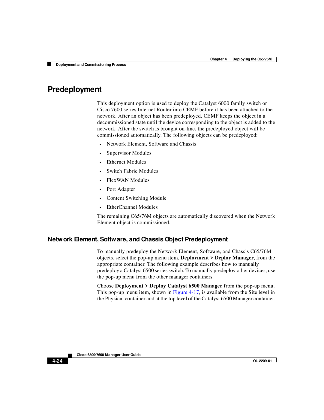 Cisco Systems C65, 76M manual Predeployment 