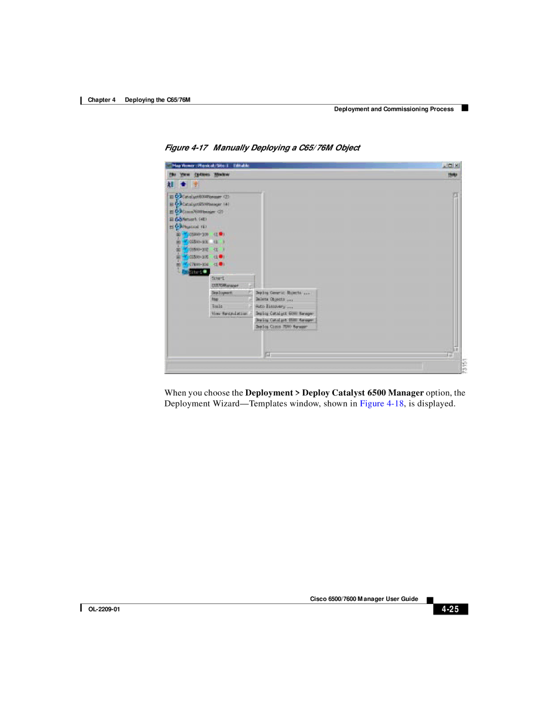 Cisco Systems manual Manually Deploying a C65/76M Object 