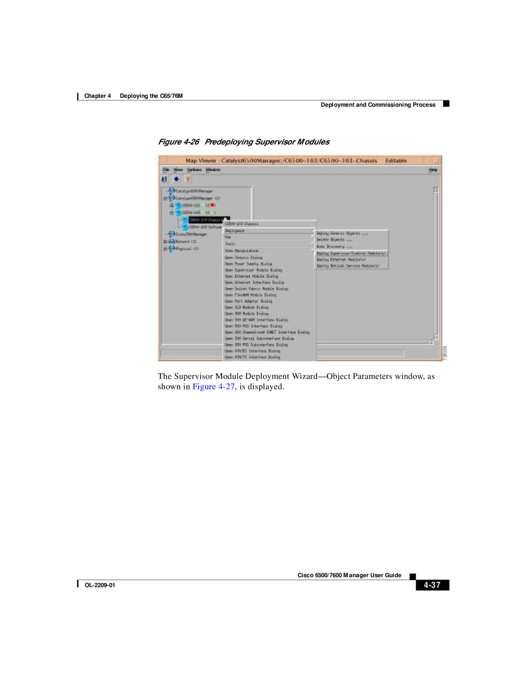 Cisco Systems 76M, C65 manual Predeploying Supervisor Modules 