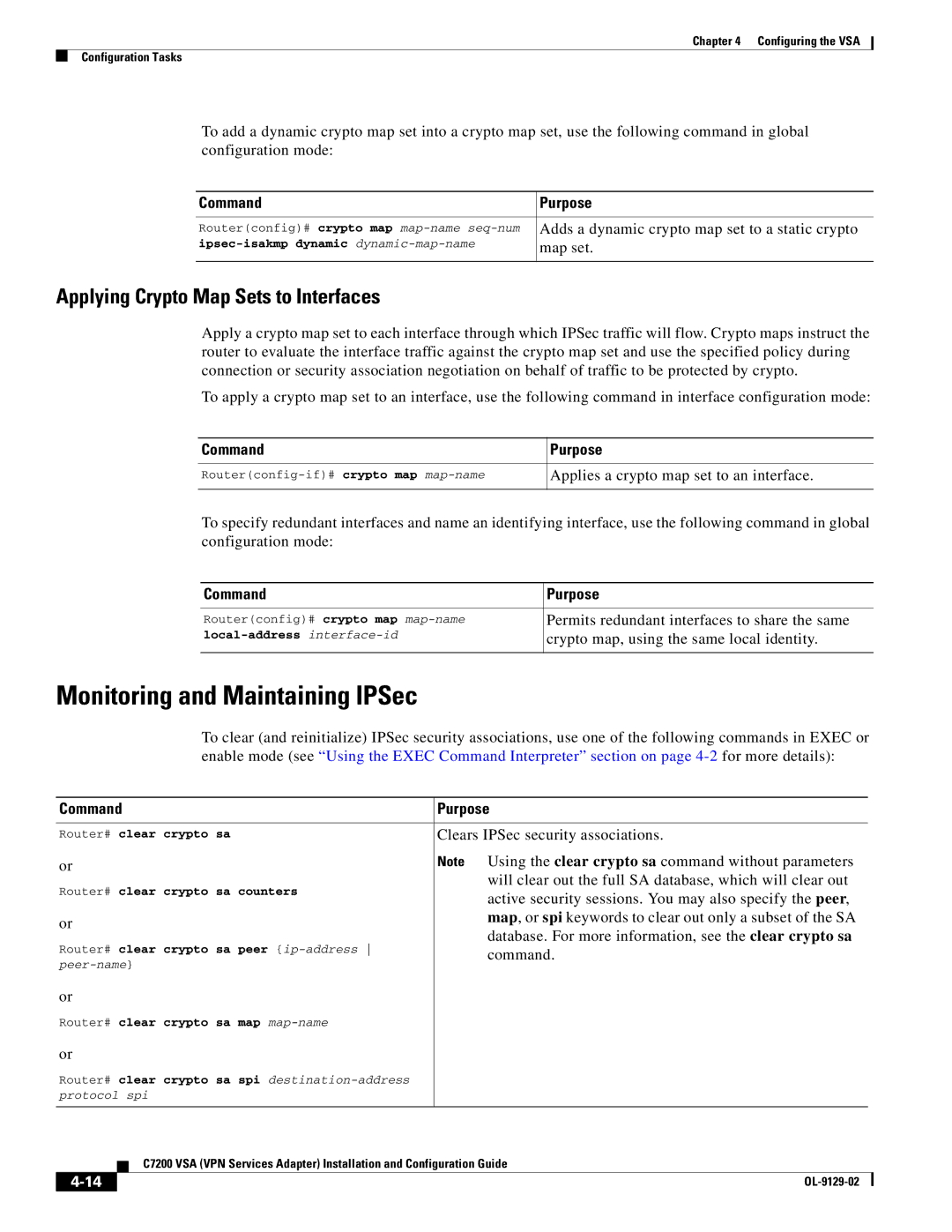 Cisco Systems C7200 manual Monitoring and Maintaining IPSec, Applying Crypto Map Sets to Interfaces 