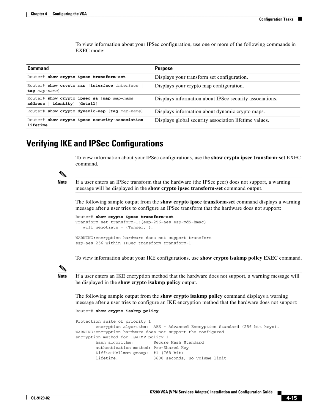 Cisco Systems C7200 manual Verifying IKE and IPSec Configurations, Router# show crypto isakmp policy 