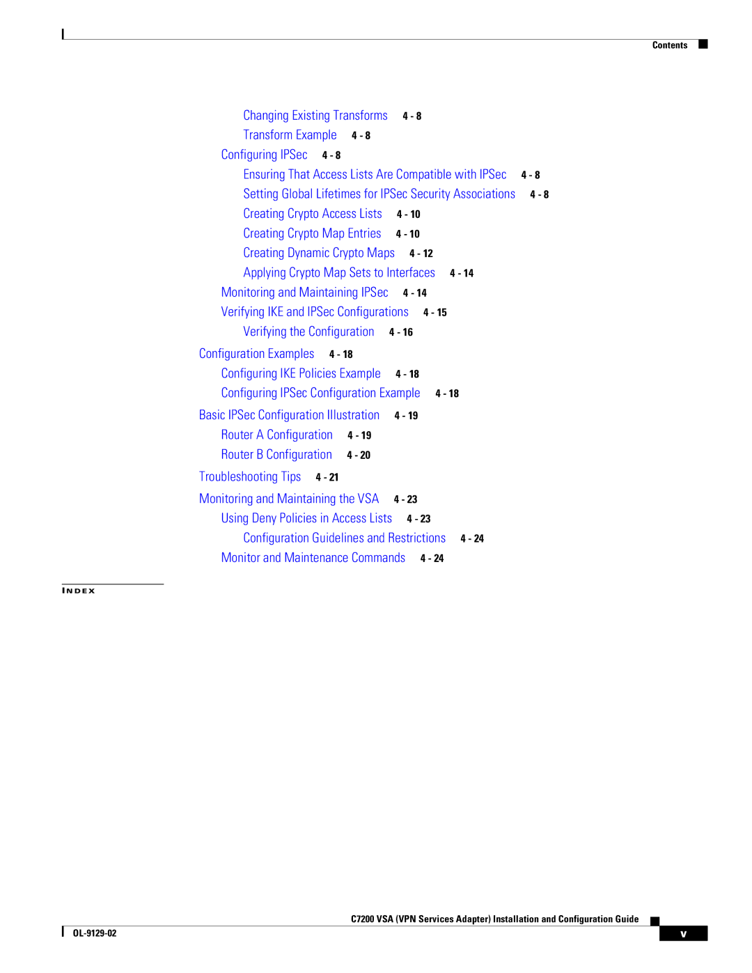 Cisco Systems C7200 manual Creating Dynamic Crypto Maps 4 