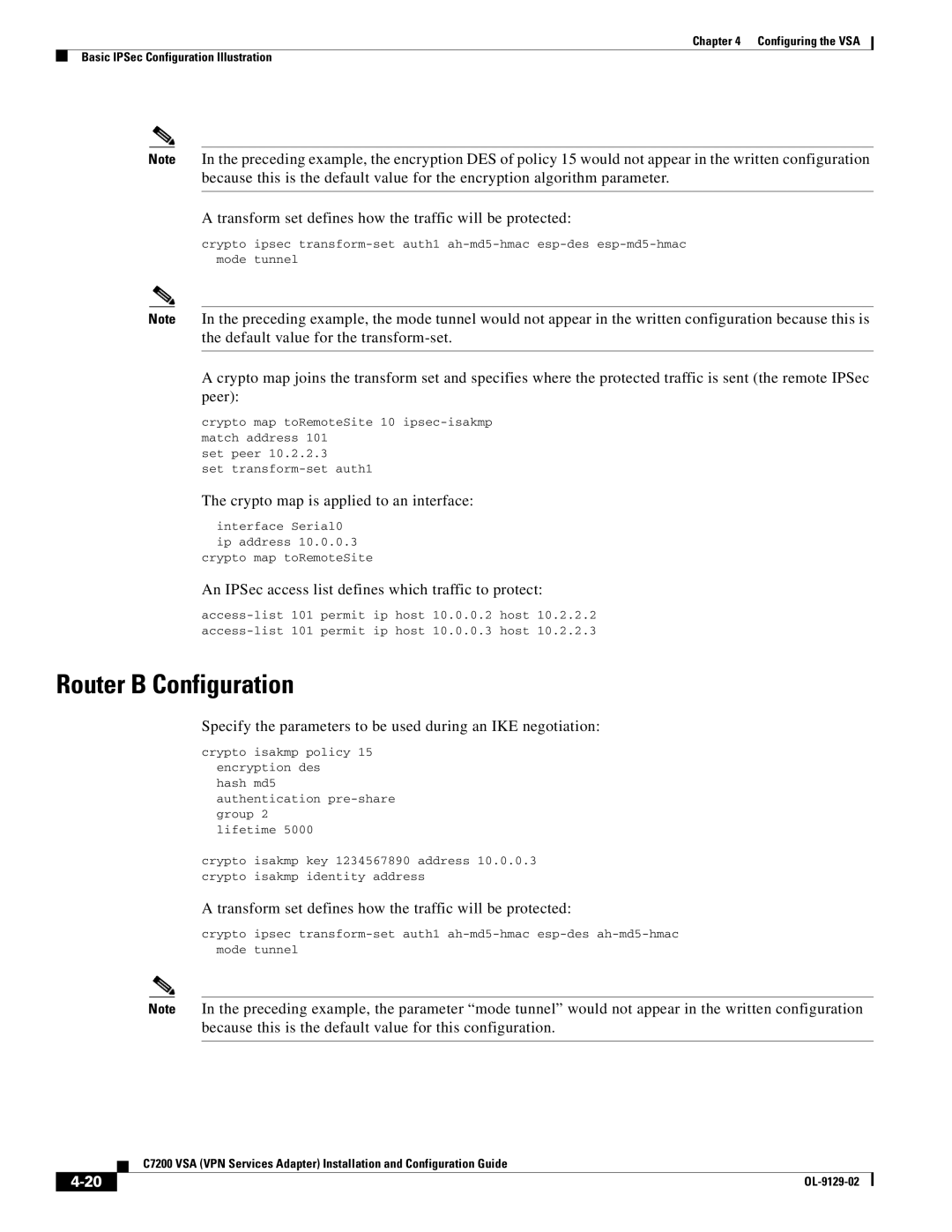 Cisco Systems C7200 manual Router B Configuration, Transform set defines how the traffic will be protected 