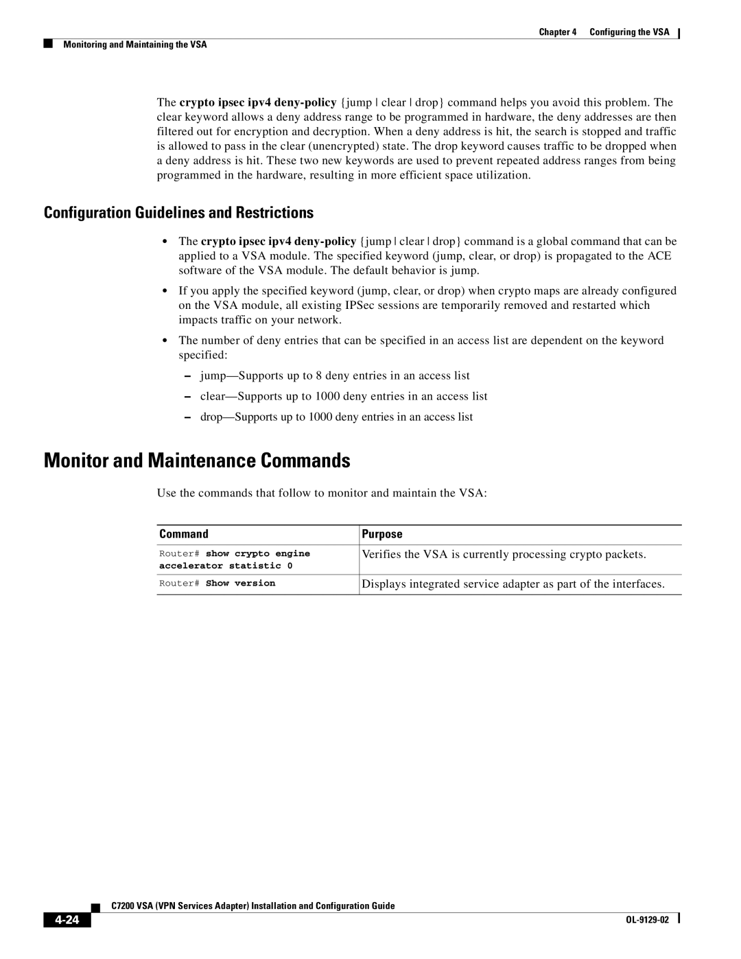 Cisco Systems C7200 manual Monitor and Maintenance Commands, Configuration Guidelines and Restrictions 