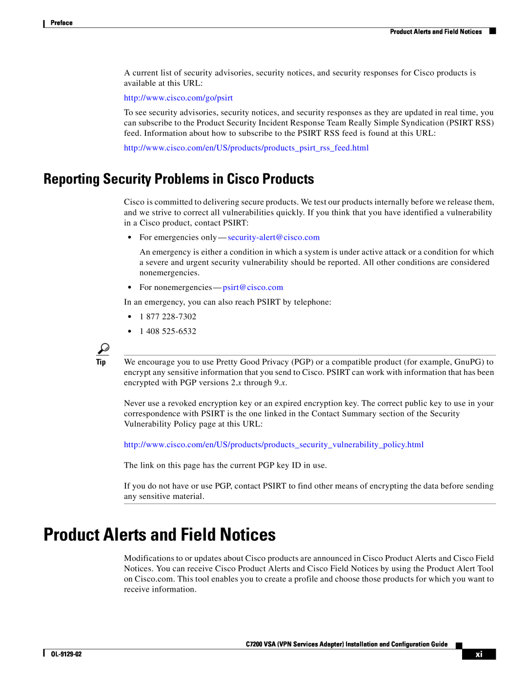 Cisco Systems C7200 manual Product Alerts and Field Notices, Reporting Security Problems in Cisco Products 