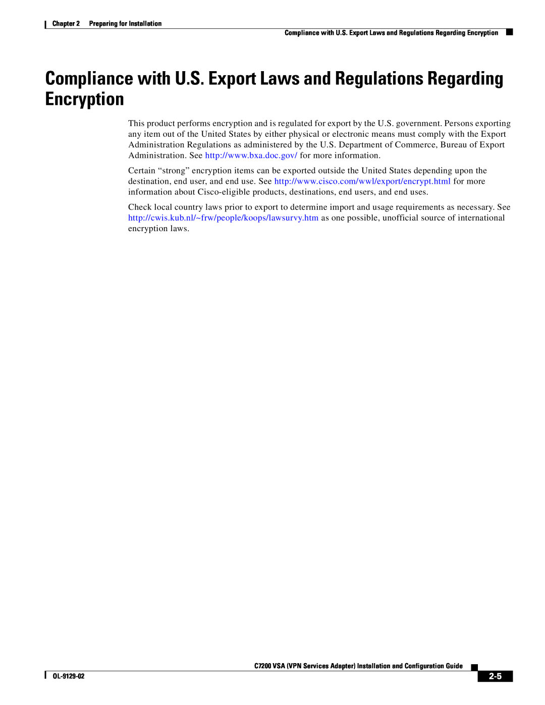 Cisco Systems C7200 manual Compliance with U.S. Export Laws and Regulations Regarding Encryption 
