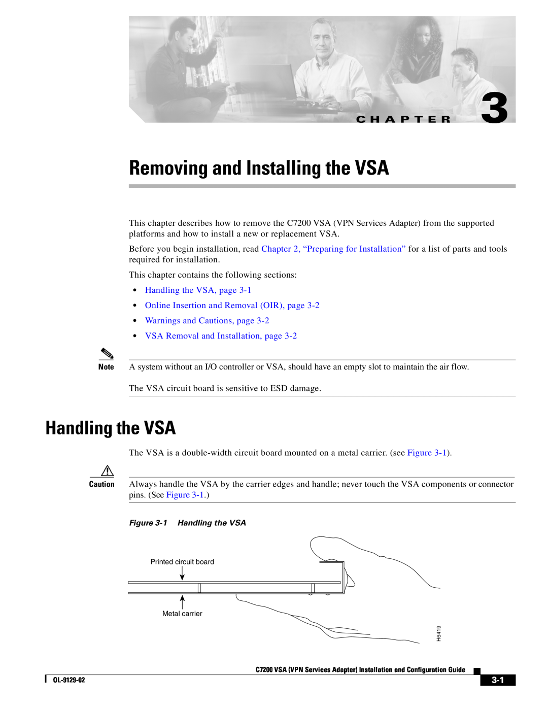 Cisco Systems C7200 manual Removing and Installing the VSA, Handling the VSA, C H A P T E R 