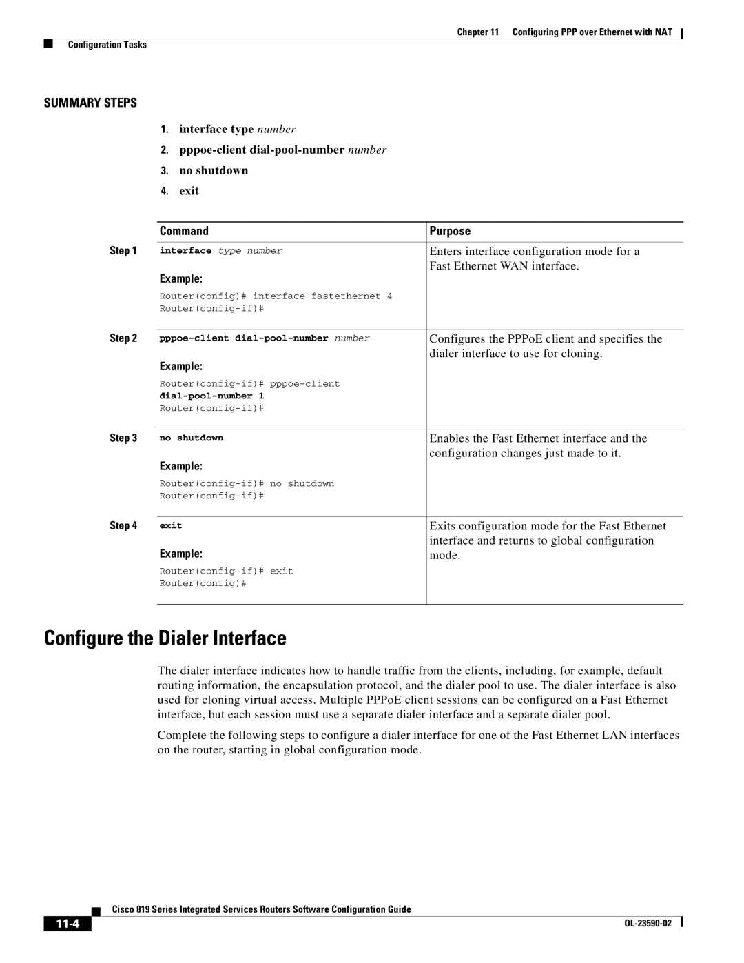 Cisco Systems C819GUK9, C819HG4GVK9 manual Configure the Dialer Interface, 11-4 