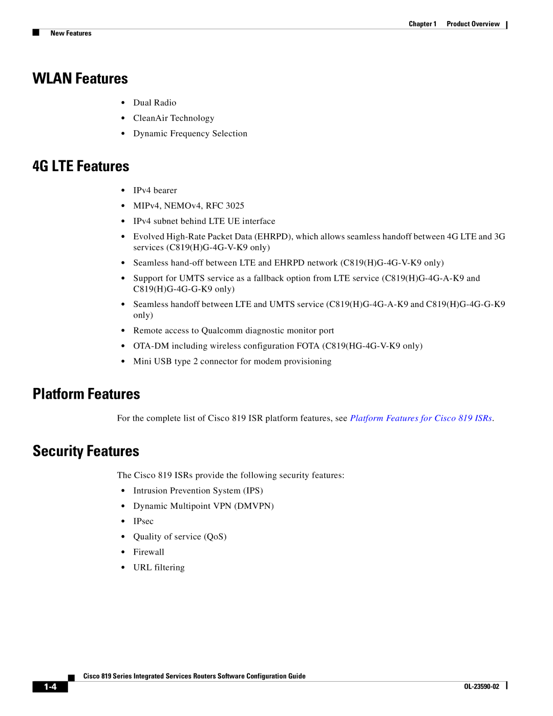 Cisco Systems C819GUK9, C819HG4GVK9 manual Wlan Features, Platform Features, Security Features 