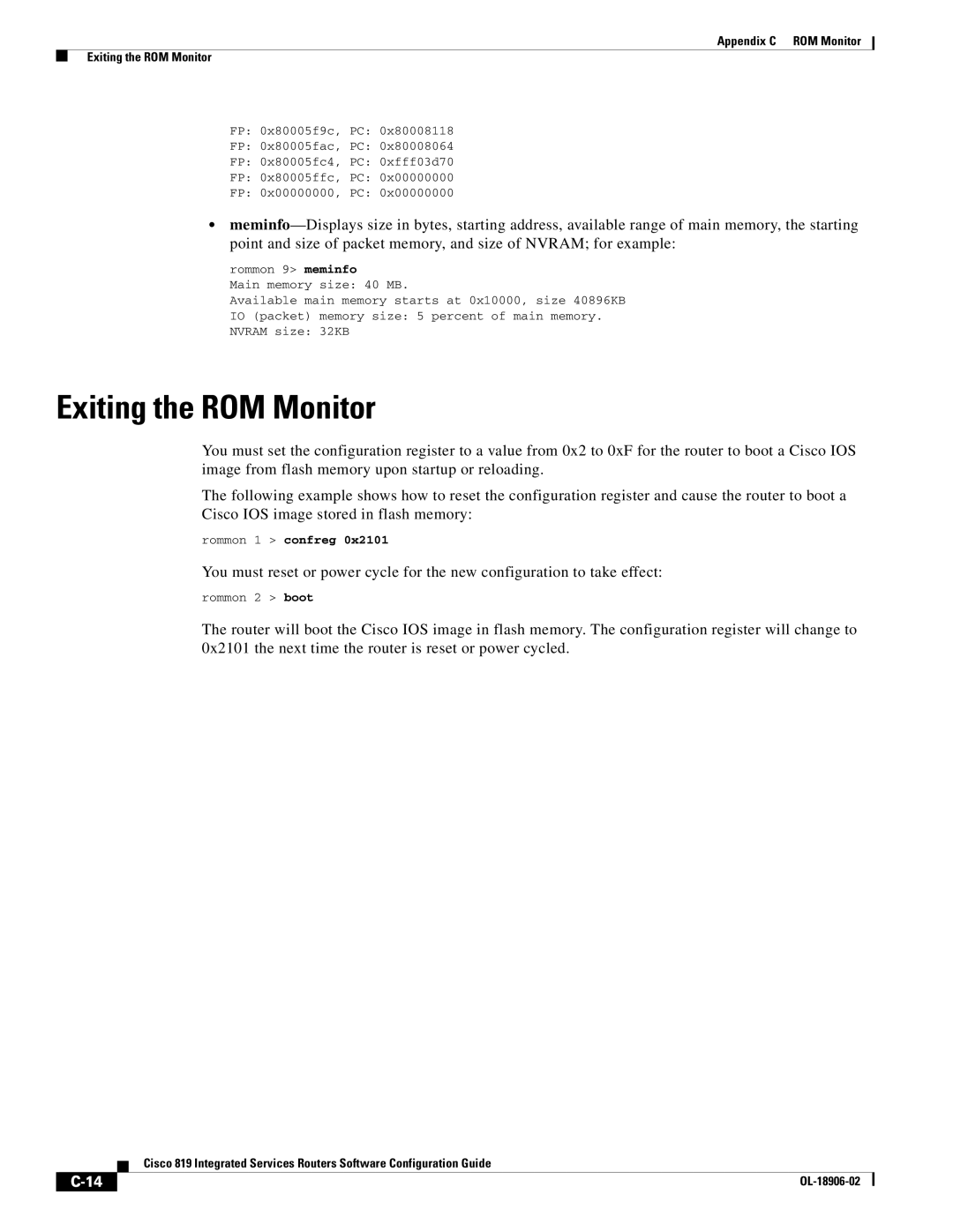 Cisco Systems C819GUK9, C819HG4GVK9 manual Appendix C ROM Monitor Exiting the ROM Monitor 