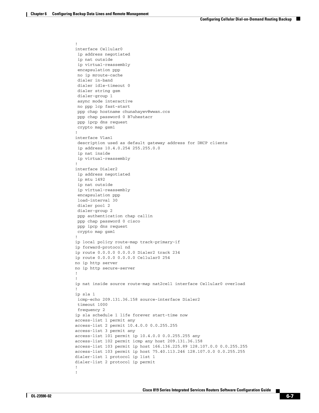 Cisco Systems C819HG4GVK9, C819GUK9 manual Source-interface Dialer2 