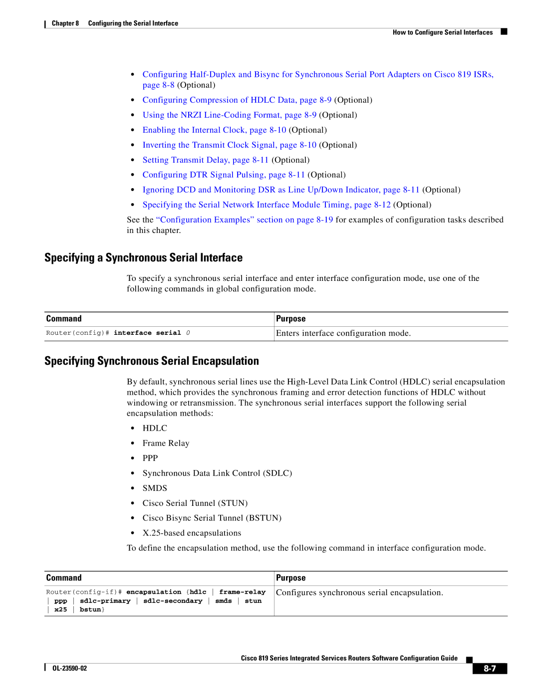 Cisco Systems C819HG4GVK9, C819GUK9 Specifying a Synchronous Serial Interface, Specifying Synchronous Serial Encapsulation 