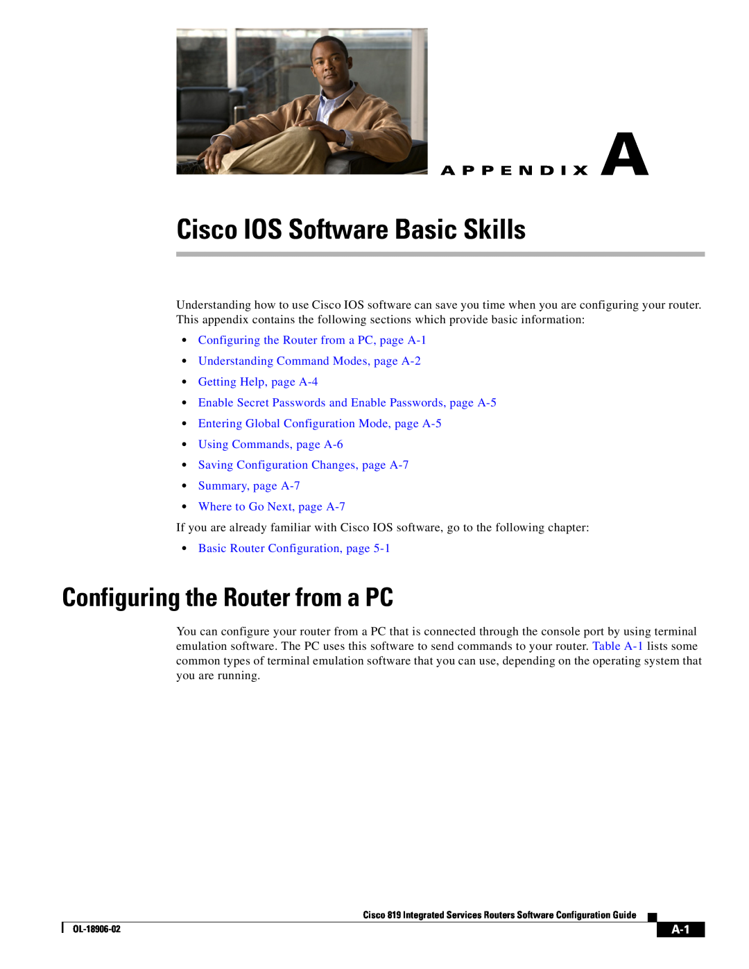Cisco Systems C819HG4GVK9, C819GUK9 Cisco IOS Software Basic Skills, Configuring the Router from a PC, A P P E N D I X A 