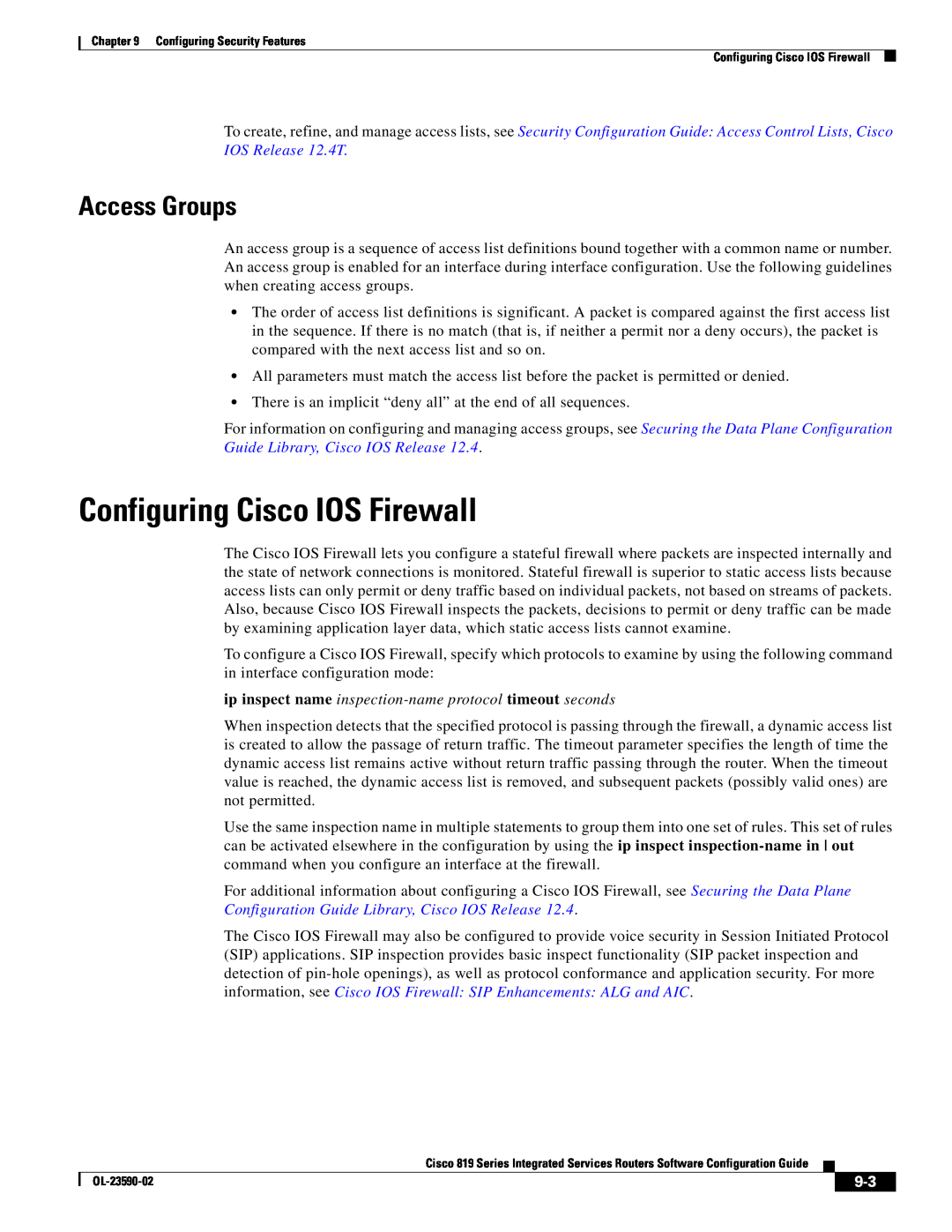 Cisco Systems C819HG4GVK9, C819GUK9 manual Configuring Cisco IOS Firewall, Access Groups 