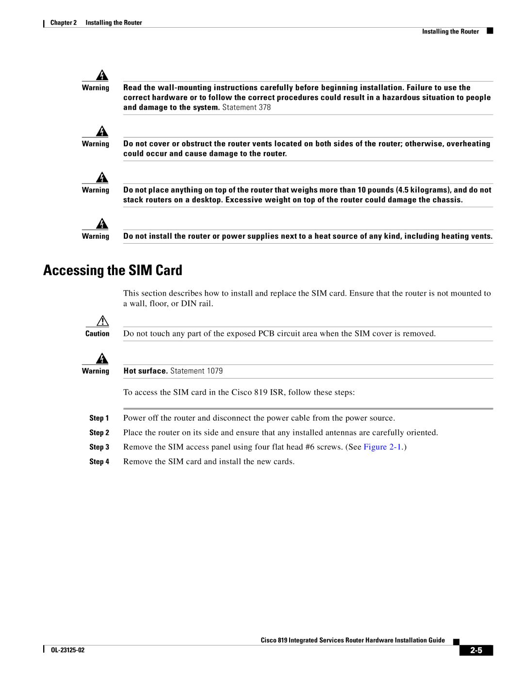 Cisco Systems C819HK9, C819GUK9, C819G4GAK9 manual Accessing the SIM Card 