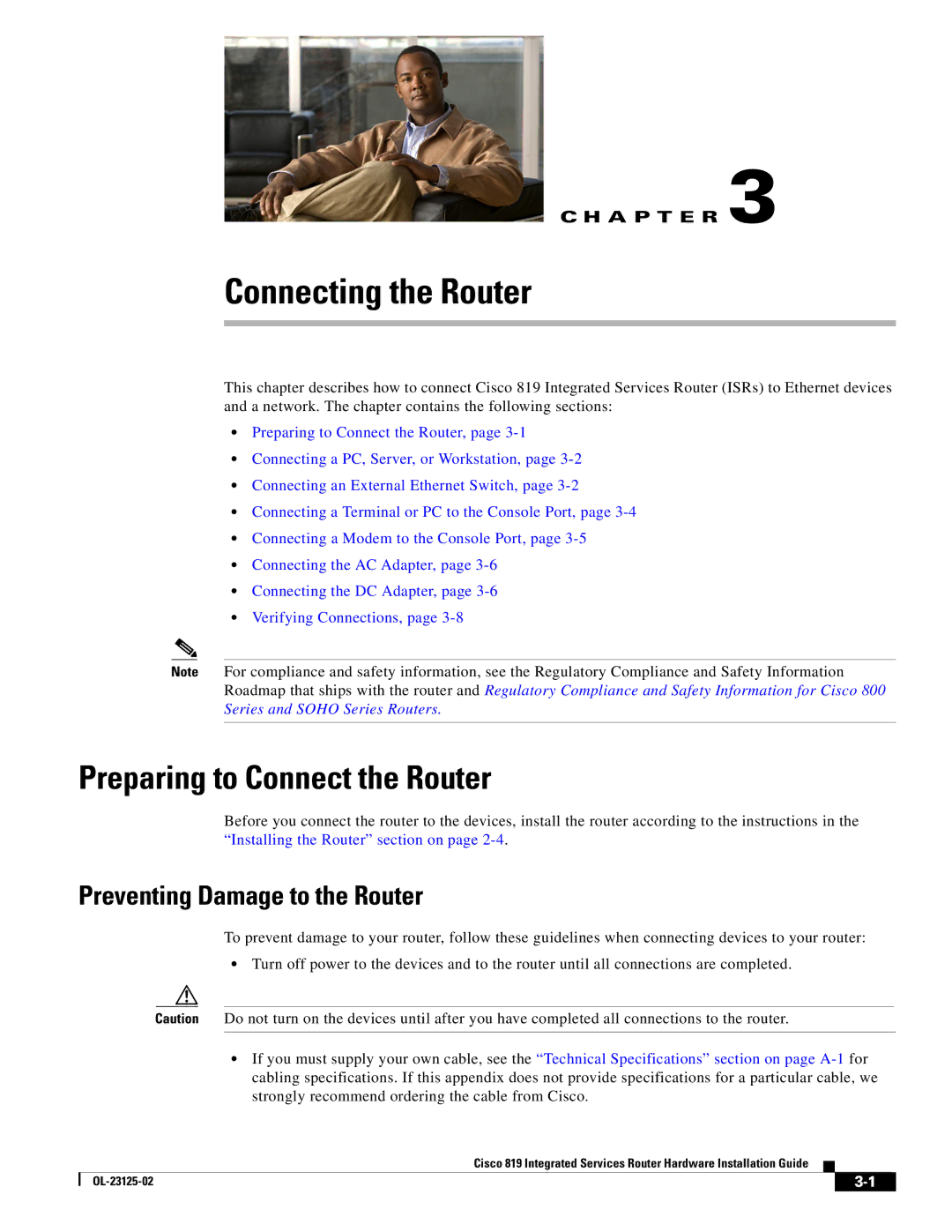 Cisco Systems C819GUK9, C819HK9, C819G4GAK9 manual Preparing to Connect the Router, Preventing Damage to the Router 