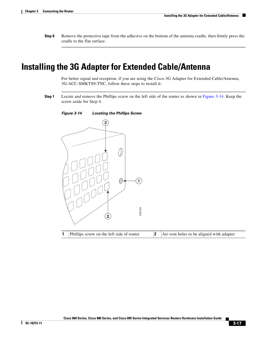 Cisco Systems C892FSPK9 manual Installing the 3G Adapter for Extended Cable/Antenna, Locating the Phillips Screw 