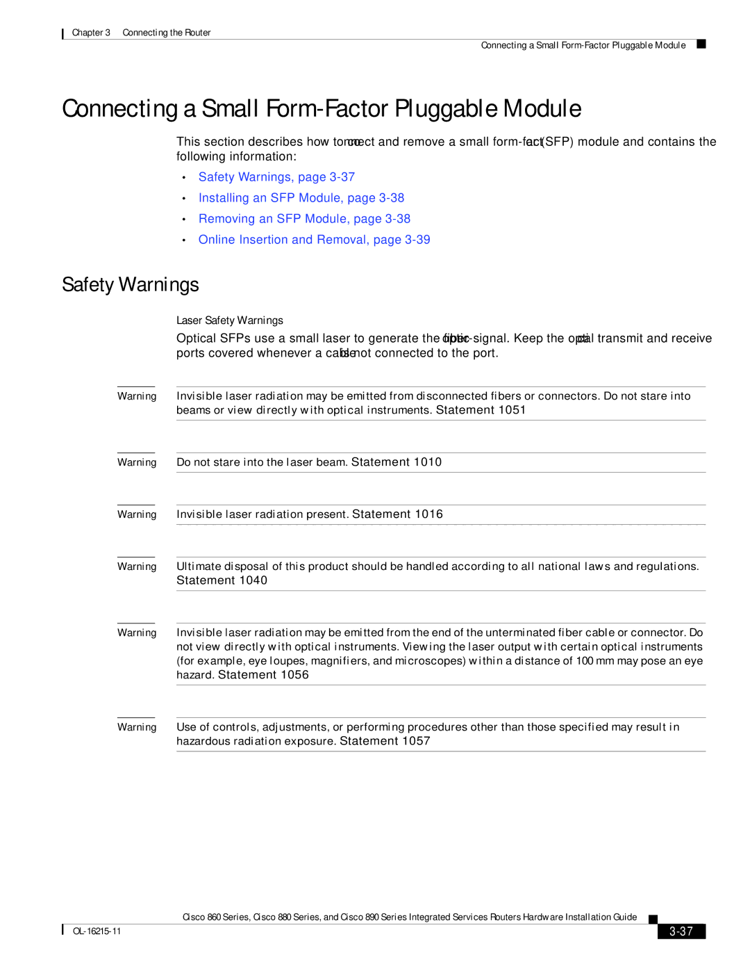 Cisco Systems C892FSPK9 manual Connecting a Small Form-Factor Pluggable Module, Laser Safety Warnings 