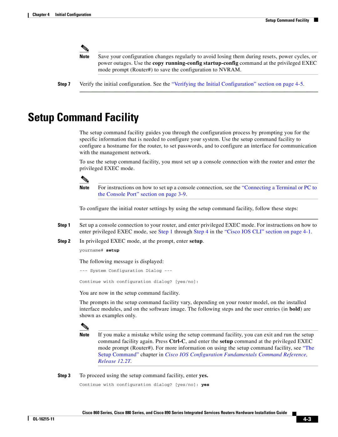 Cisco Systems C892FSPK9 manual Setup Command Facility, Following message is displayed 