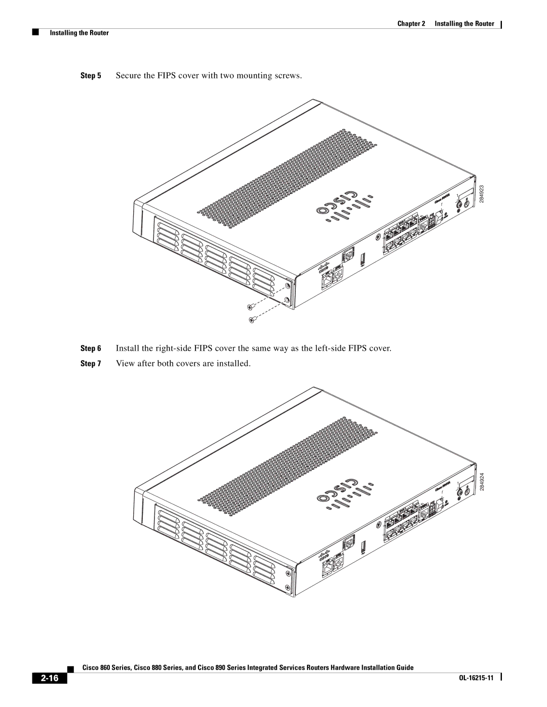 Cisco Systems C892FSPK9 manual Secure the Fips cover with two mounting screws 