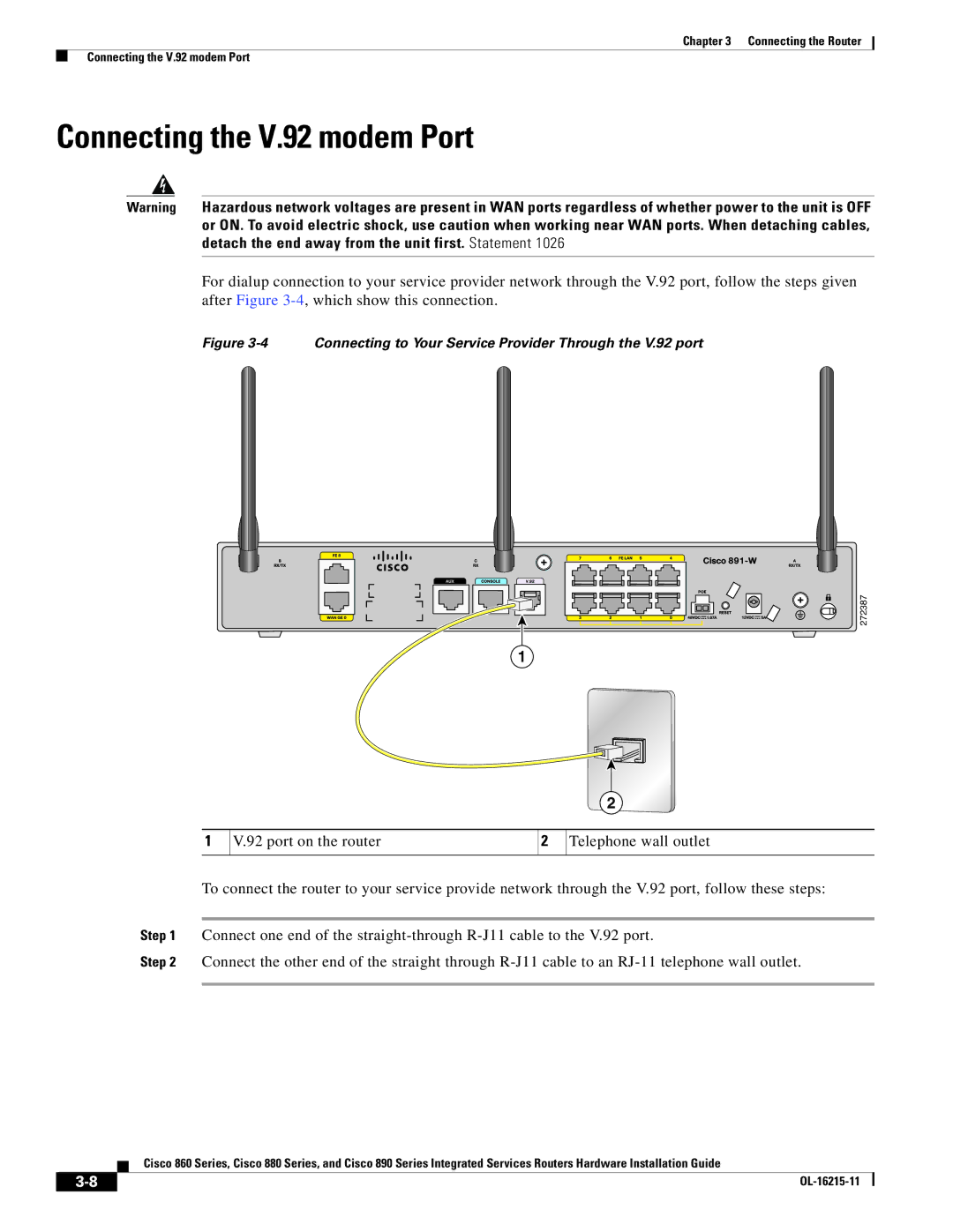 Cisco Systems C892FSPK9 manual Connecting the V.92 modem Port, Connecting to Your Service Provider Through the V.92 port 