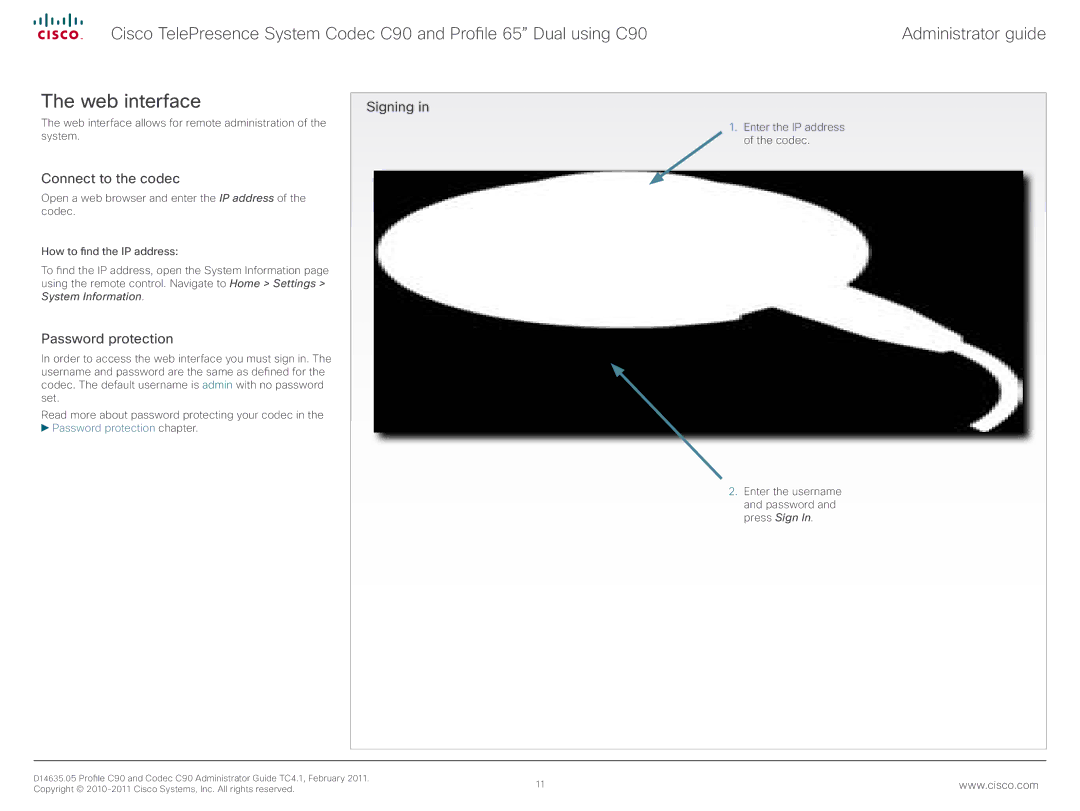 Cisco Systems C90 manual Web interface, Connect to the codec, Password protection, Signing 