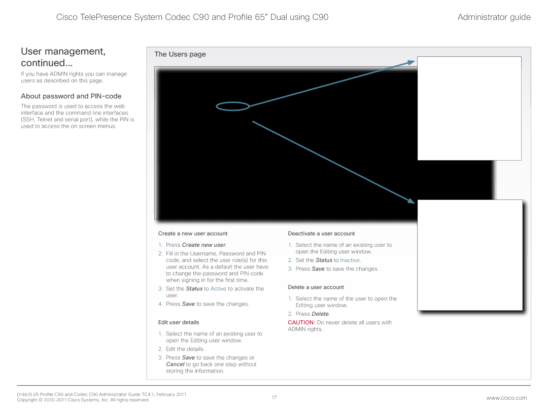 Cisco Systems C90 manual About password and PIN-code, Press Create new user 